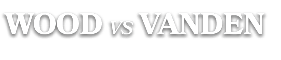 wood vs VANDEn
