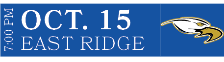 EAST RIDGE,OCT. 15,7:00 P