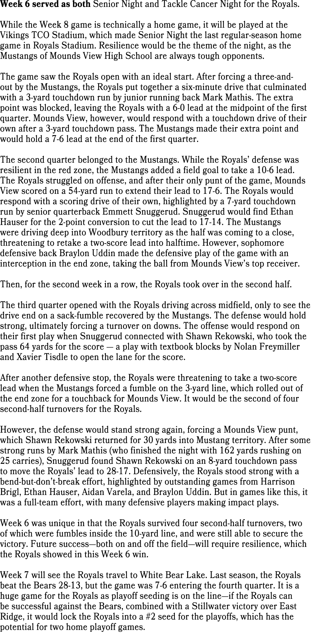 Week 6 served as both Senior Night and Tackle Cancer Night for the Royals. While the Week 8 game is technically a hom...