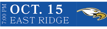 EAST RIDGE,OCT. 15,7:00 P