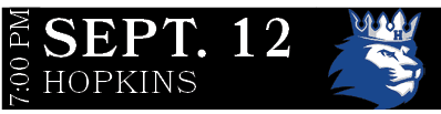 HOPKINS,SEPT. 12,7:00 P