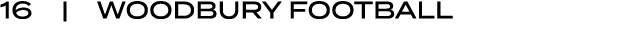 16 | WOODBURY football
