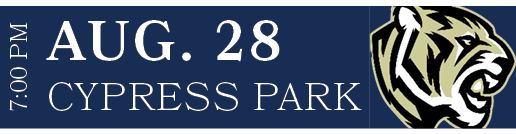 CYPRESS PARK,AUG. 28,7:00 P