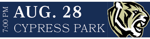 CYPRESS PARK,AUG. 28,7:00 P
