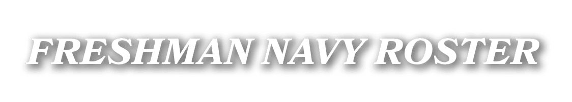 freshman navy ROSTER