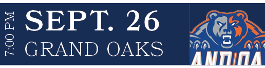 GRAND OAKS,SEPT. 26,7:00 P