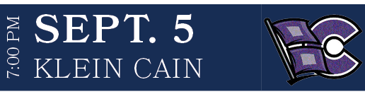 KLEIN CAIN,sept. 5,7:00 P