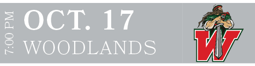 WOODLANDS,OCT. 17,7:00 P