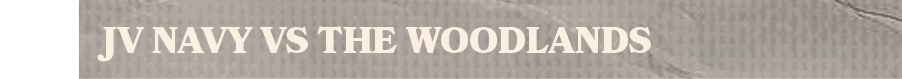jv navy vs THE WOODLAND