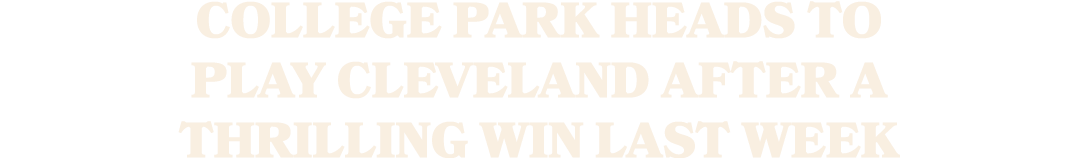 College Park Heads To Play Cleveland After a Thrilling Win Last Week