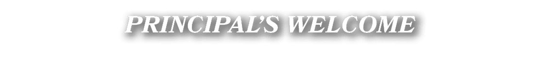 principal’s Welcome