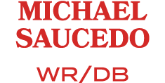 Michael Saucedo wr/db