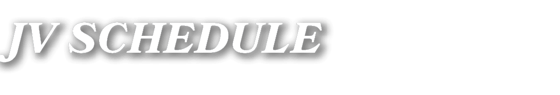 JV Schedule