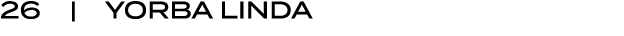 26 | yorba linda