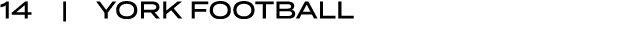 14 | York Football