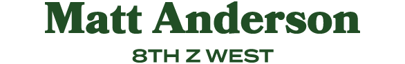 Matt Anderson 8th z west