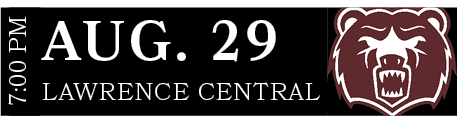 LAWRENCE CENTRAL,AUG. 29,7:00 P
