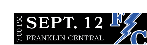 FRANKLIN CENTRAL,SEPT. 12,7:00 p