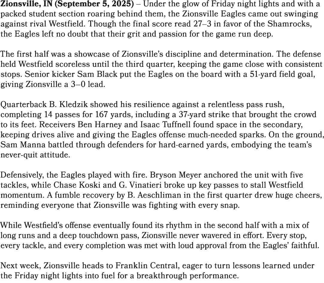 Zionsville, IN (September 5, 2025) – Under the glow of Friday night lights and with a packed student section roaring ...