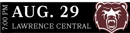 LAWRENCE CENTRAL,AUG. 29,7:00 P