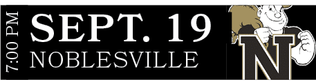 NOBLESVILLE,SEPT. 19,7:00 p