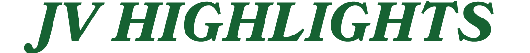 JV HIGHLIGHTS