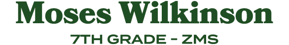 Moses Wilkinson 7th grade zms