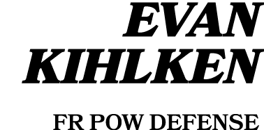 Evan Kihlken FR POW defense 