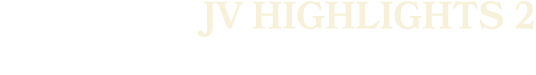 JV highlights 2