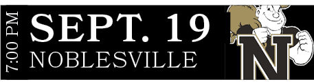 NOBLESVILLE,SEPT. 19,7:00 p