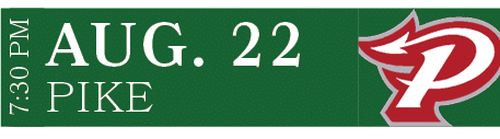 pike,aug. 22,7:30 P