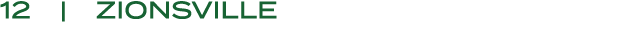 12 | ZIONSVILLE