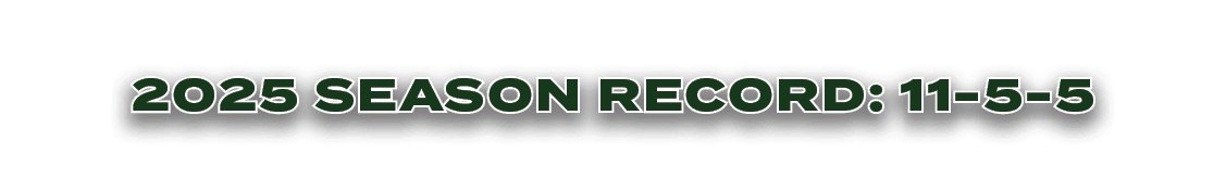 2025 SEASON RECORD: 11 5 5
