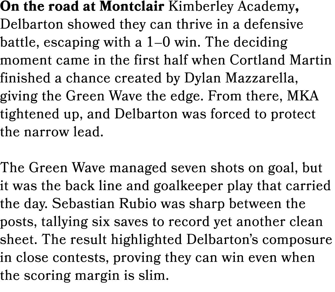 On the road at Montclair Kimberley Academy, Delbarton showed they can thrive in a defensive battle, escaping with a 1...