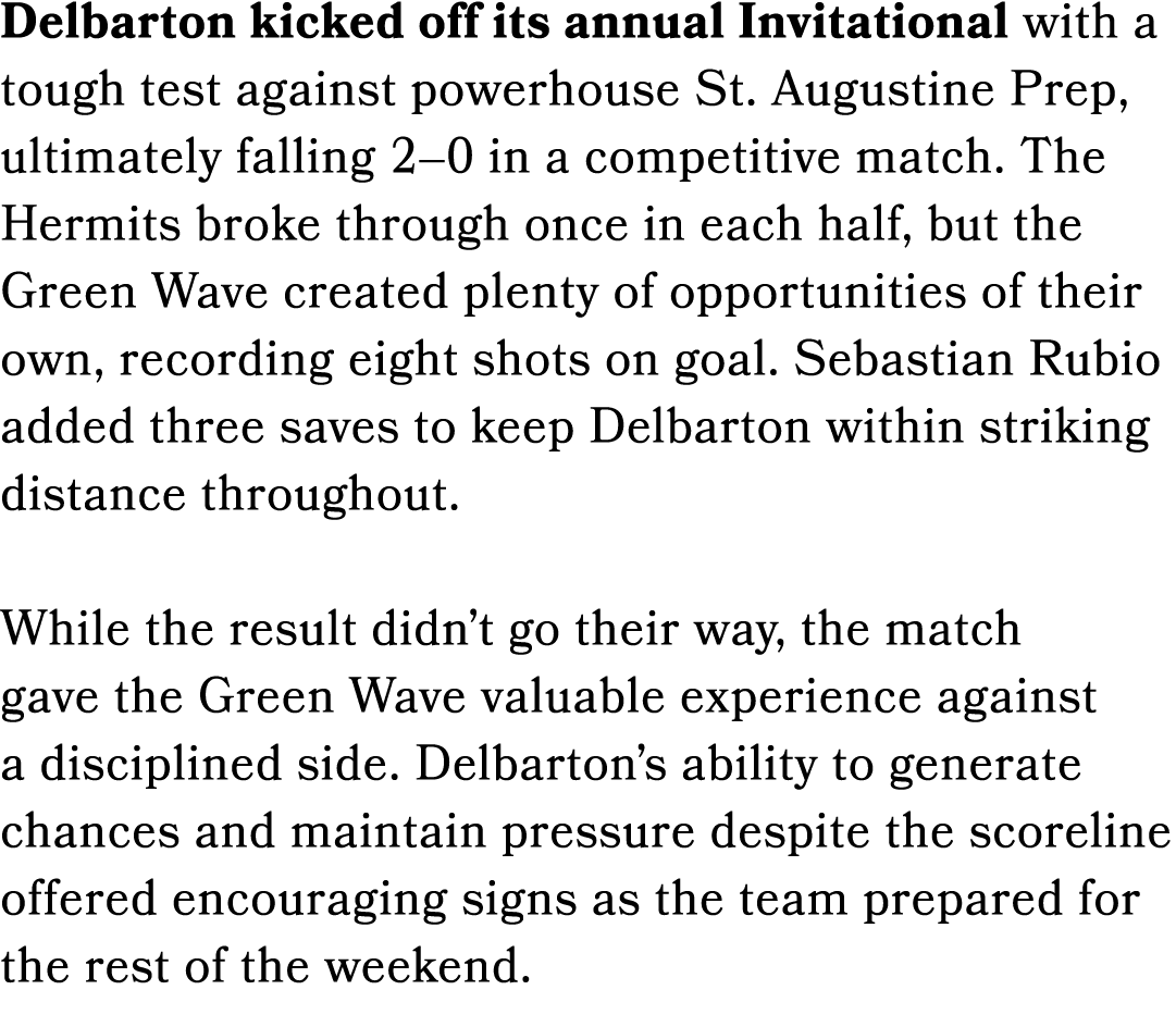 Delbarton kicked off its annual Invitational with a tough test against powerhouse St. Augustine Prep, ultimately fall...