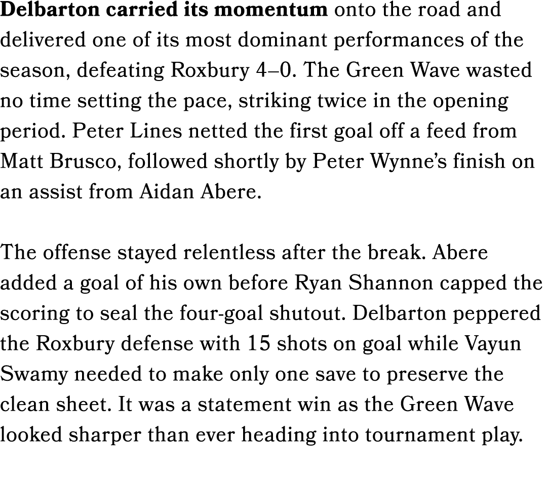 Delbarton carried its momentum onto the road and delivered one of its most dominant performances of the season, defea...