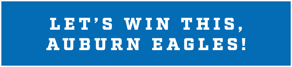 let’s win this, auburn eagles!