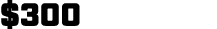 $300