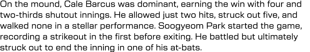 On the mound, Cale Barcus was dominant, earning the win with four and two thirds shutout innings. He allowed just two...