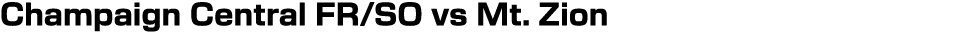 Champaign Central FR/SO vs Mt. Zion