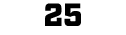 25