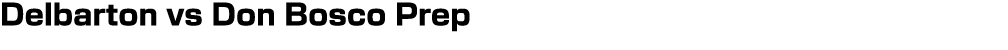 Delbarton vs Don Bosco Prep