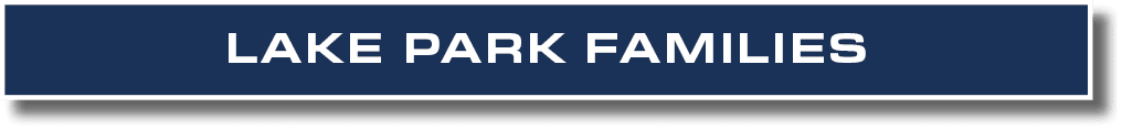 LAKE PARK FAMILIES