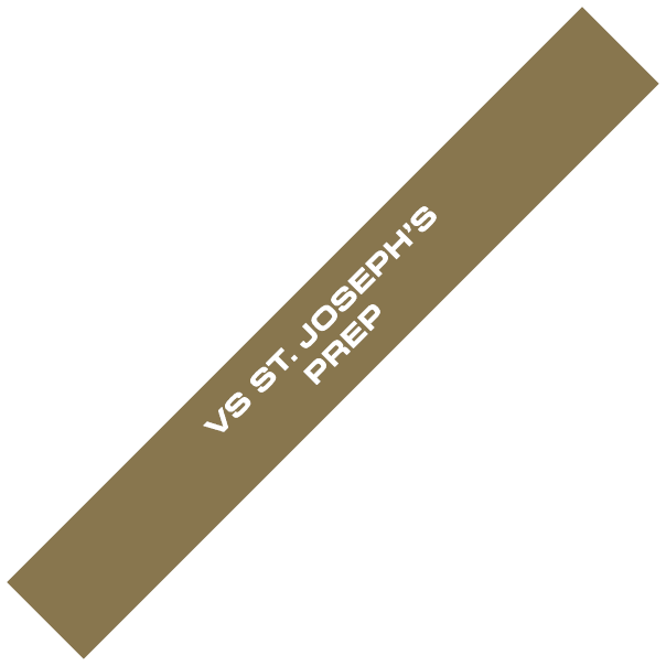 VS ST. JOSEPH’S PREP