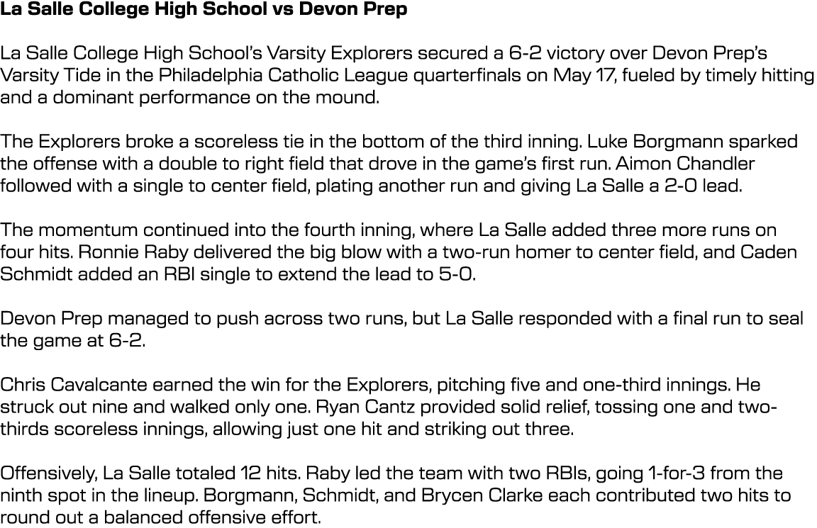 La Salle College High School vs Devon Prep La Salle College High School’s Varsity Explorers secured a 6 2 victory ove...