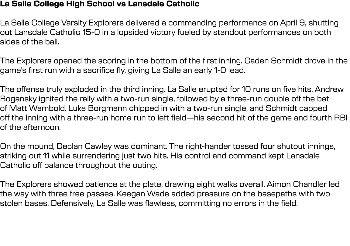 La Salle College High School vs Lansdale Catholic La Salle College Varsity Explorers delivered a commanding performan...