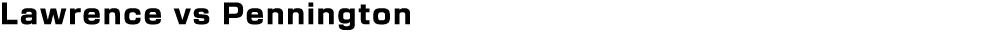 Lawrence vs Pennington