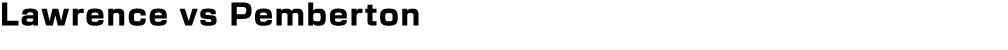 Lawrence vs Pemberton