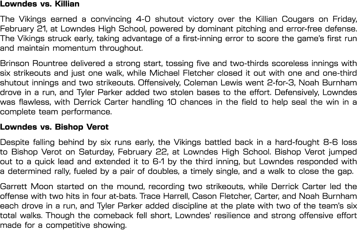 Lowndes vs. Killian The Vikings earned a convincing 4 0 shutout victory over the Killian Cougars on Friday, February ...