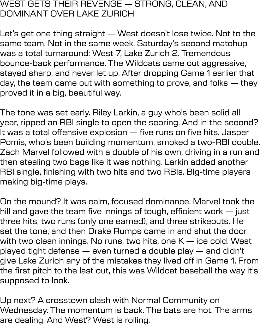 WEST GETS THEIR REVENGE — STRONG, CLEAN, AND DOMINANT OVER LAKE ZURICH Let’s get one thing straight — West doesn’t lo...